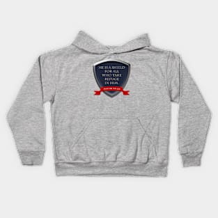 Psalm 18:30 Shield Kids Hoodie